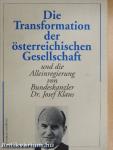 Die Transformation der österreichischen Gesellschaft und die Alleinregierung