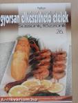 Gyorsan elkészíthető ételek