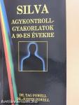 Silva agykontroll-gyakorlatok a 90-es évekre