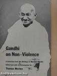 Gandhi on Non-Violence