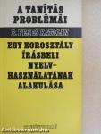 Egy korosztály írásbeli nyelvhasználatának alakulása