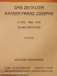 Das Zeitalter Kaiser Franz Josephs 2.