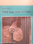 Több nap, mint kolbász