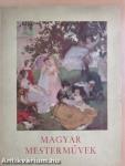 Magyar mesterművek