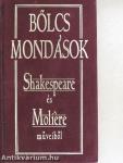 Bölcs mondások Shakespeare és Moliére műveiből