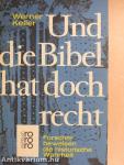 Und die Bibel hat doch recht