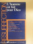 L'homme est fait pour Dieu
