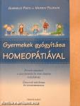 Gyermekek gyógyítása homeopátiával