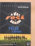 Félix, a tornádó