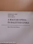 A magyar opera- és balettszcenika