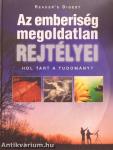 Az emberiség megoldatlan rejtélyei