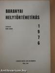 Baranyai helytörténetírás 1976.