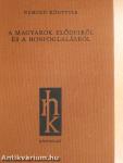 A magyarok elődeiről és a honfoglalásról