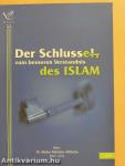 Der Schlüssel zum besseren Verständnis des ISLAM