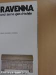 Ravenna und seine geschichte
