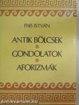 Antik bölcsek, gondolatok, aforizmák