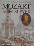 Mozart - A bécsi évek