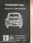 "Trabant 601" személygépkocsi kezelési útmutatója