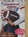 Kivédhetetlen szerelem