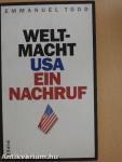 Weltmacht USA - Ein Nachruf