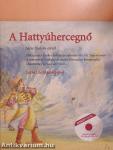 A Hattyúhercegnő - CD-vel