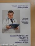 Kardiovaszkuláris prevenció a klinikai gyakorlatban