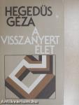 A visszanyert élet