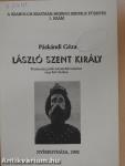 László Szent király