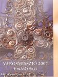 Városmisszió 2007