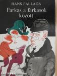 Farkas a farkasok között