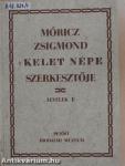 Móricz Zsigmond, a Kelet Népe szerkesztője