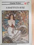 A hattyús ház