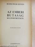 Az emberi butaság kultúrtörténete/Új butaságok az emberiség kultúrtörténetéből/Vége az emberi butaságnak