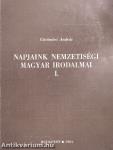 Napjaink nemzetiségi magyar irodalmai I-II.