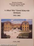 A Jókai Mór Városi Könyvtár története 1952-2002