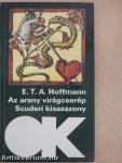 Az arany virágcserép/Scuderi kisasszony