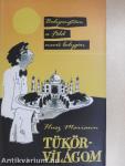 Tükörvilágom 1.