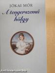 A tengerszemű hölgy