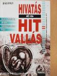 Hivatás és hitvallás 1-2.