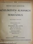 Magyar Vasuti Szaknaptár Közlekedési Almanach és Sematizmus 1912.