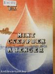 Mint cseppben a tenger