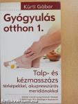 Gyógyulás otthon 1.