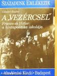 A "vezércsel"