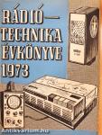 A Rádiótechnika évkönyve 1973