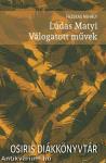 Lúdas Matyi - Válogatott művek