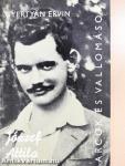 József Attila alkotásai és vallomásai tükrében