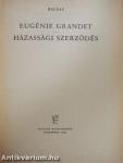 Eugénie Grandet/Házassági szerződés