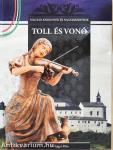 Toll és vonó