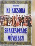 Ki kicsoda Shakespeare műveiben