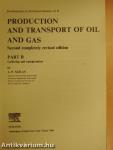 Production and Transport of Oil and Gas